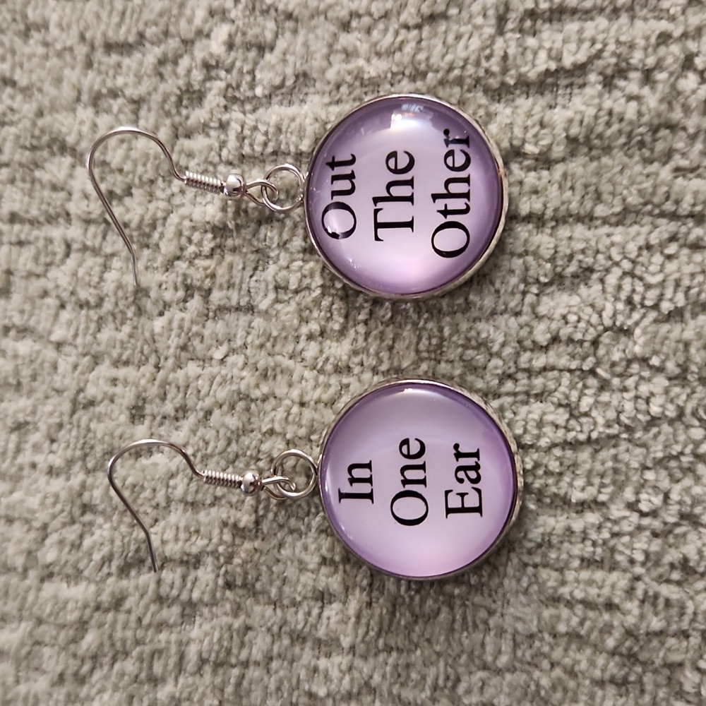 NEW- Earrings, Dangle...In one ear, Out the other...
